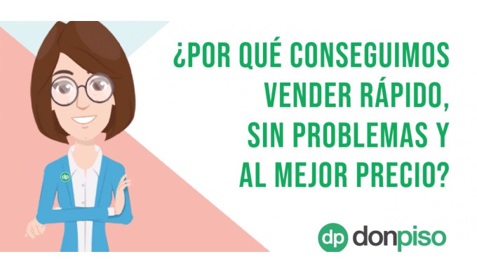 Rápido y al mejor precio: así vendemos tu vivienda en donpiso